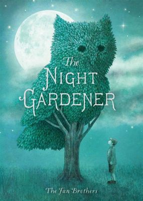  The Night Gardener Işığında Güçlü Sembolizm ve Renk Oyunları!